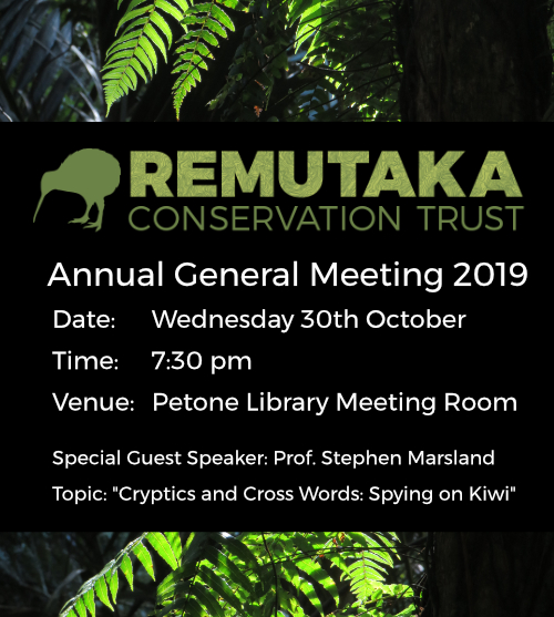 Notice of AGM for Remutaka Conservation Trust - Wed 30th Oct, 2019
