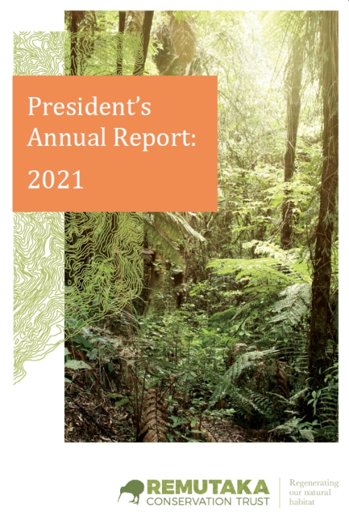 Front Cover, President's Annual Report - 2021, Remutaka Conservation Trust